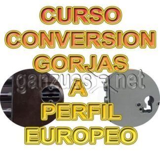 Curso de cerradura de gorjas de conversion a perfil europeo