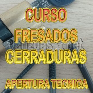 Curso fresados cerraduras apertura técnica
